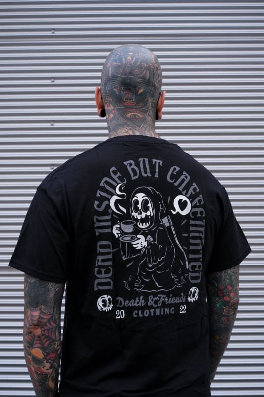 Dead Inside But Caffeinated Shirt - Death and Friends