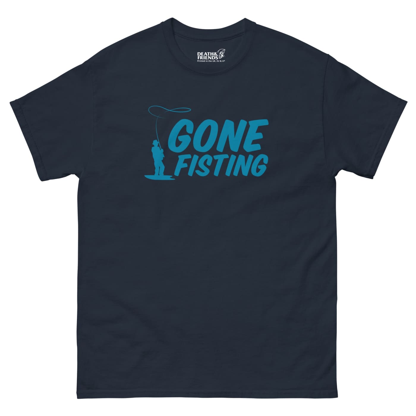 Gone Fisting T - shirt - Death and Friends - Offensive