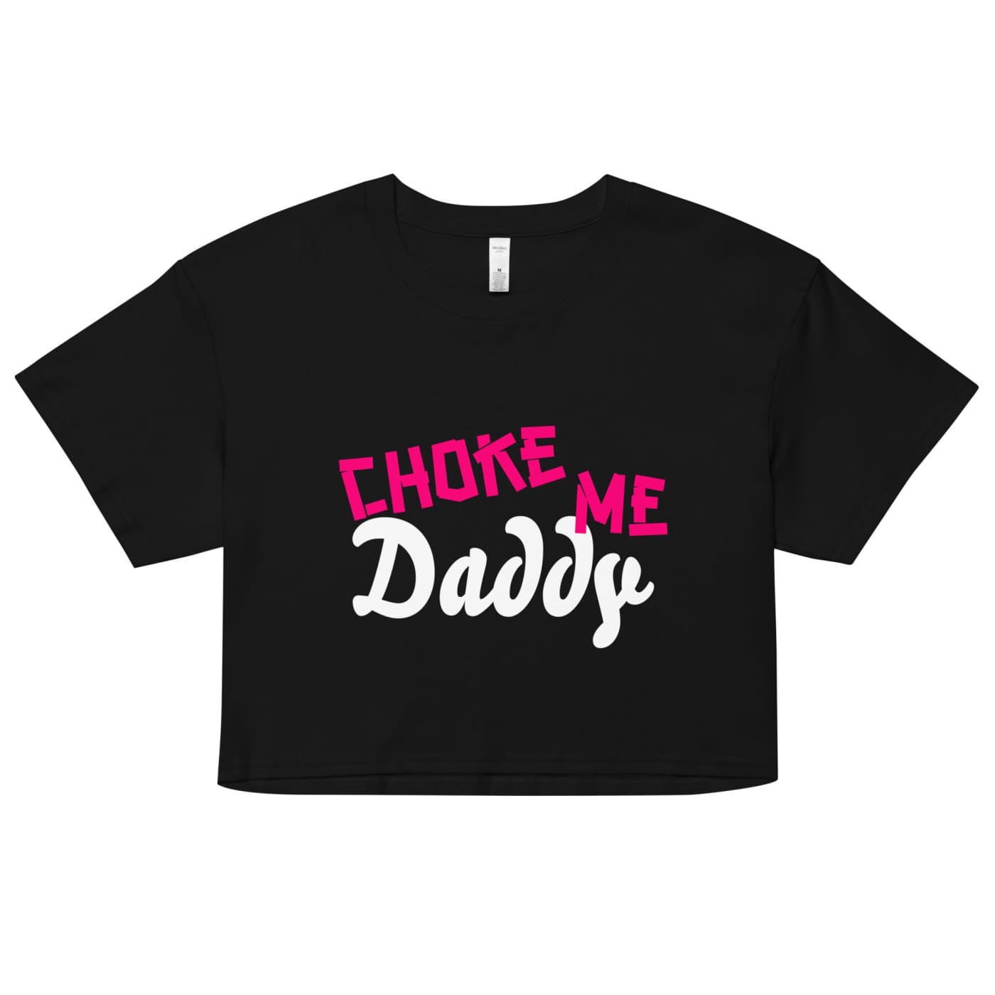Women’s Choke Me Daddy Crop Top - Death and Friends