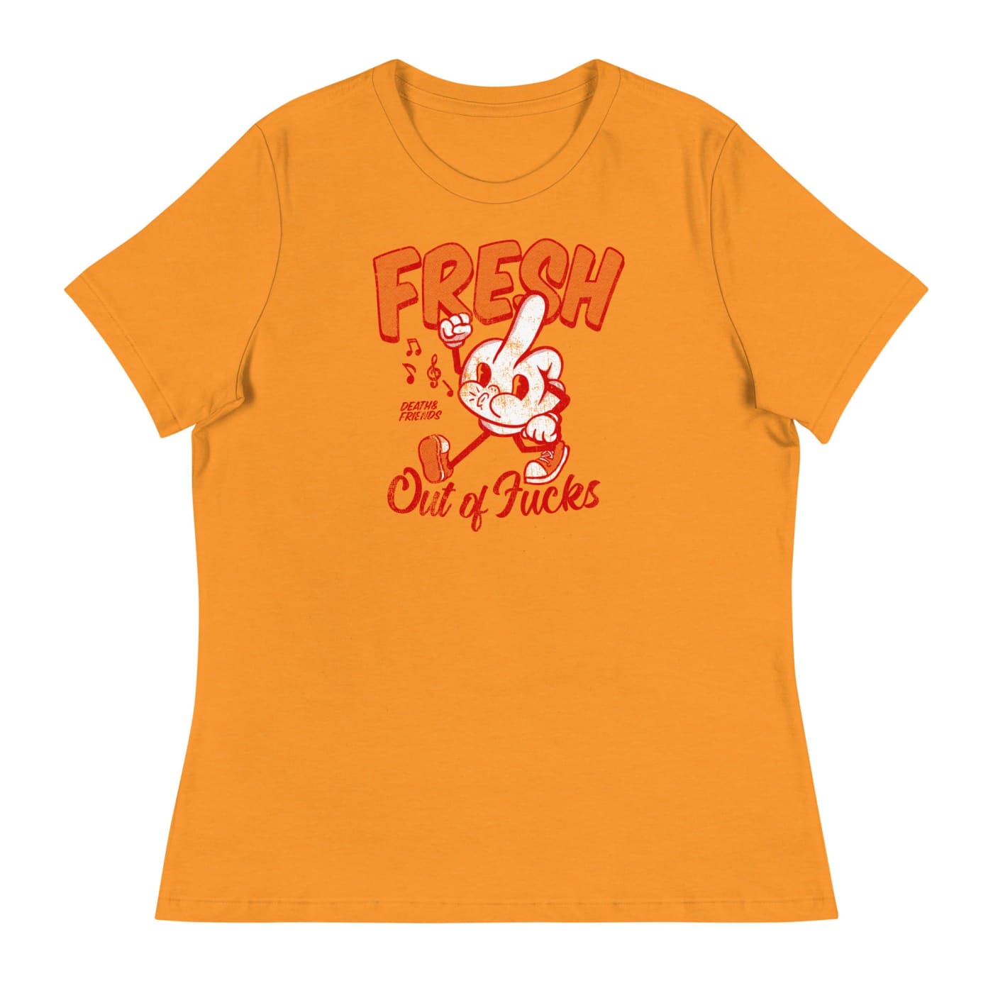 Women’s Fresh out of Fucks t-shirt - Death and Friends -