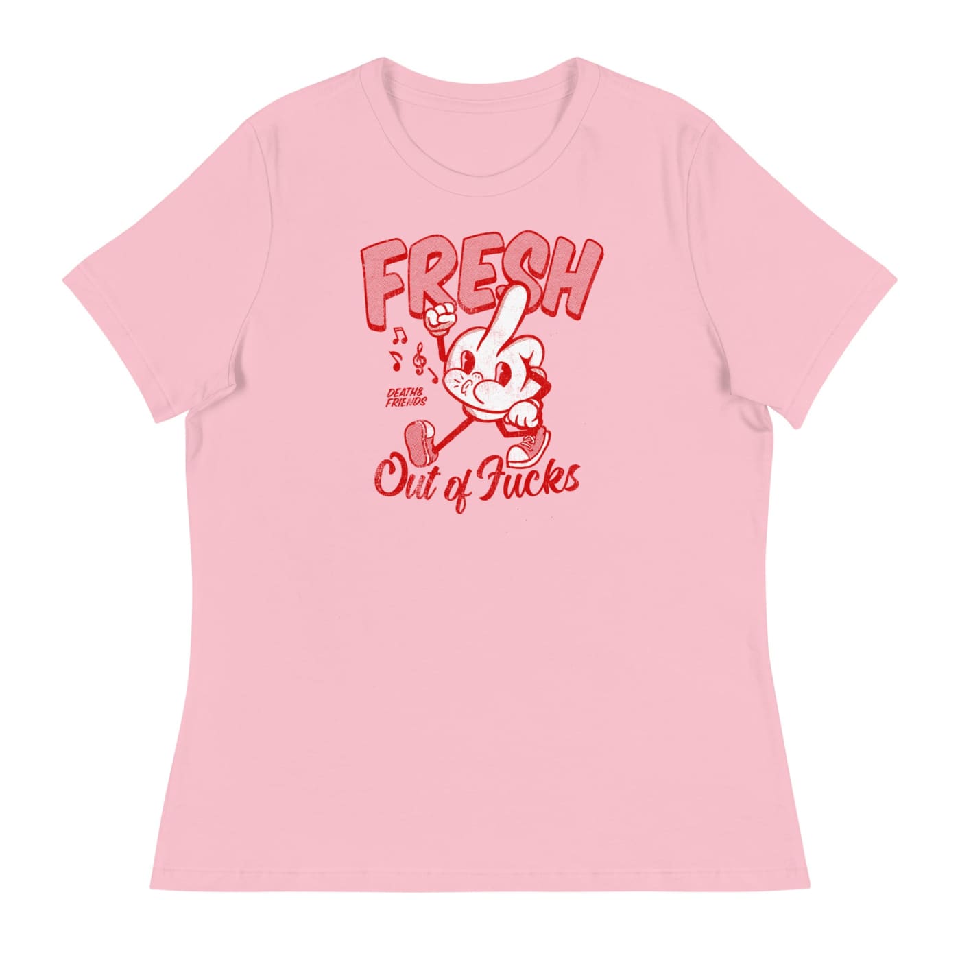 Women’s Fresh out of Fucks t-shirt - Death and Friends -