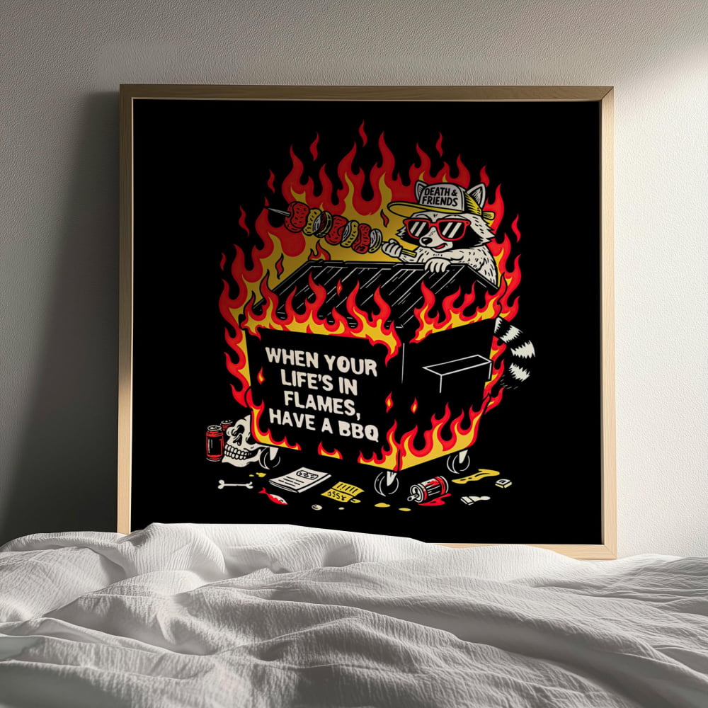 ’When your Life’s in flames...’ Funny BBQ Raccoon Poster –