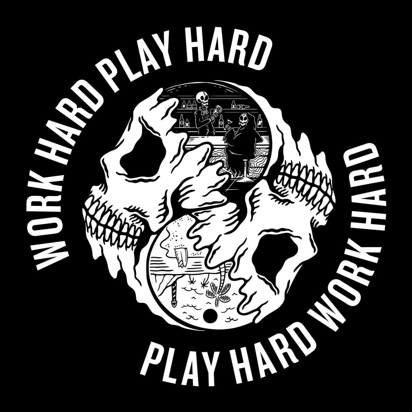 Work Hard Play Hard T-shirt - Death and Friends - Black Low
