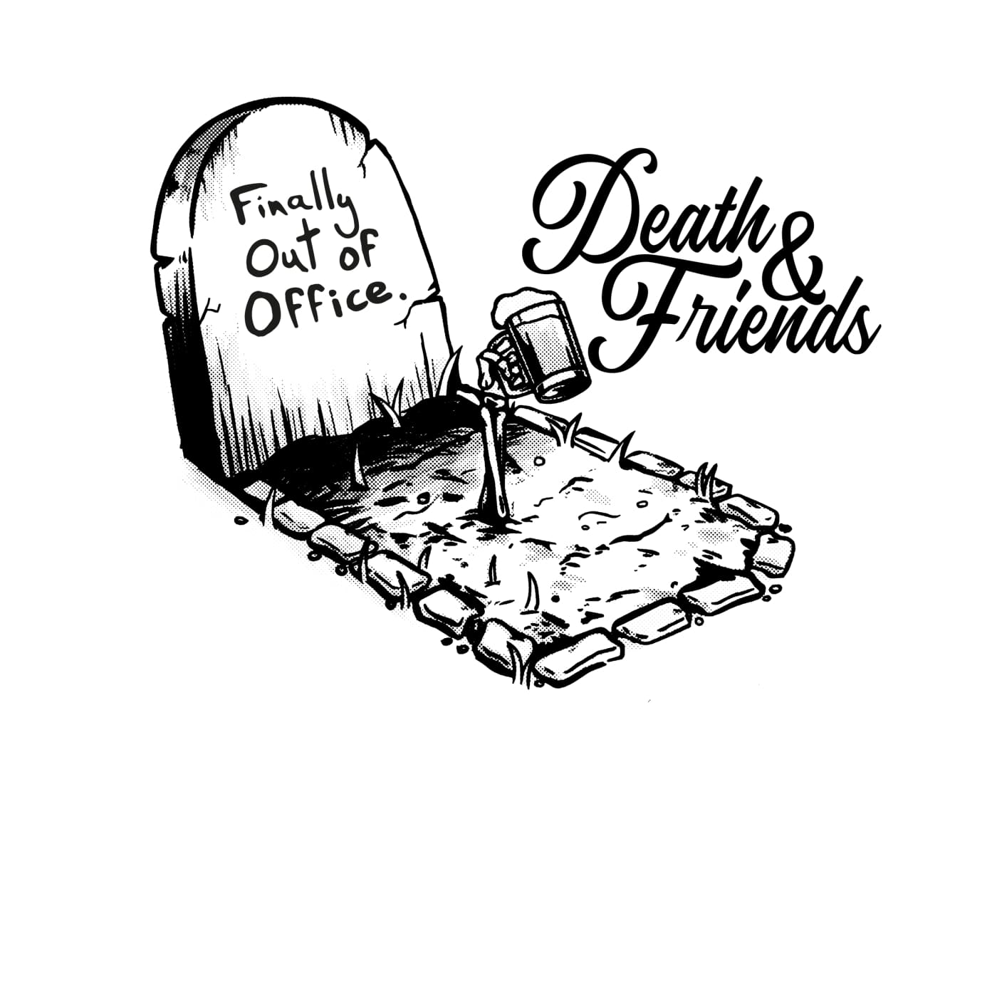 Finally Out of Office T - shirt - Death and Friends